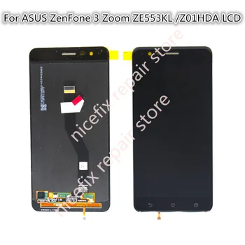 Для ASUS ZenFone 3 Zoom ZE553KL Z01HDA ЖК-дисплей С Сенсорным Экраном Дигитайзер В Сборе Замена Для ASUS ZE553KL LCD